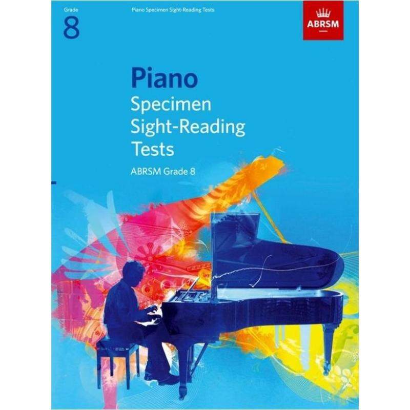 ABRSM PIANO SPECIMEN SIGHT READING TESTS: FROM 2009 (GRADE 8) Malaysia