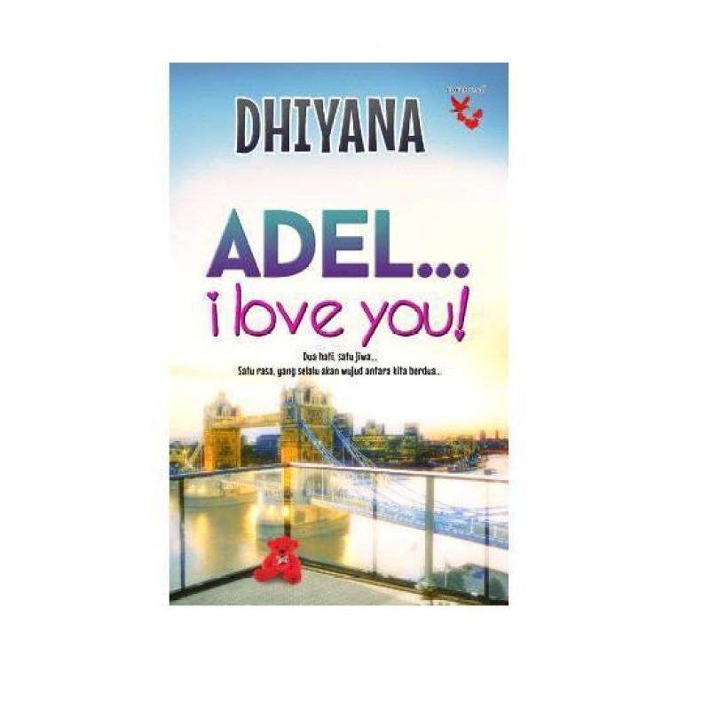 Adel...I Love You Malaysia