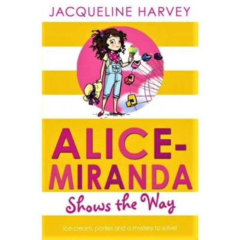 Alice-Miranda Shows the Way (Book 6) Malaysia