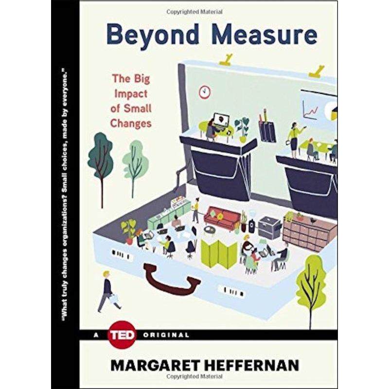 Beyond Measure: The Big Impact of Small Changes (TED Books) Malaysia