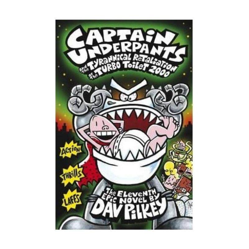 Captain Underpants and the Tyrannical Retaliation of the Turbo
Toilet 2000 (Captain Underpants) Malaysia