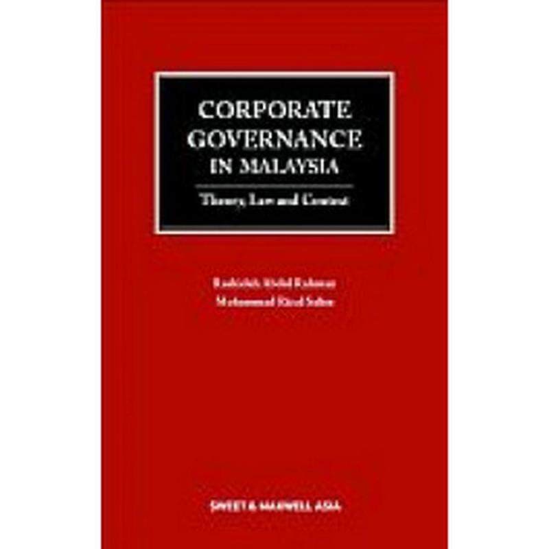 Corporate Governance in Malaysia: Theory, Law, and Context - ISBN :
9789675040313 Malaysia