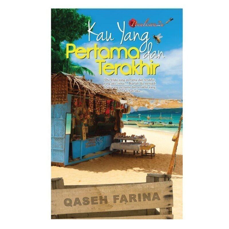 Kau Yang Pertama Dan Terakhir Malaysia