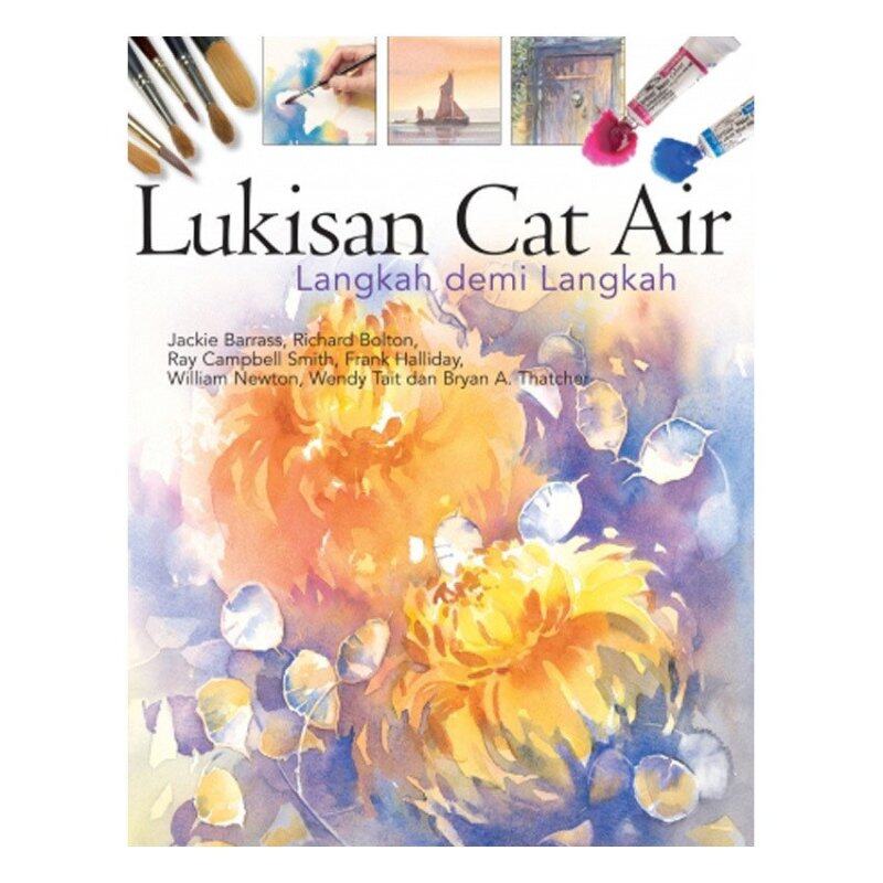 Langkah demi Langkah : Lukisan Cat Air Malaysia