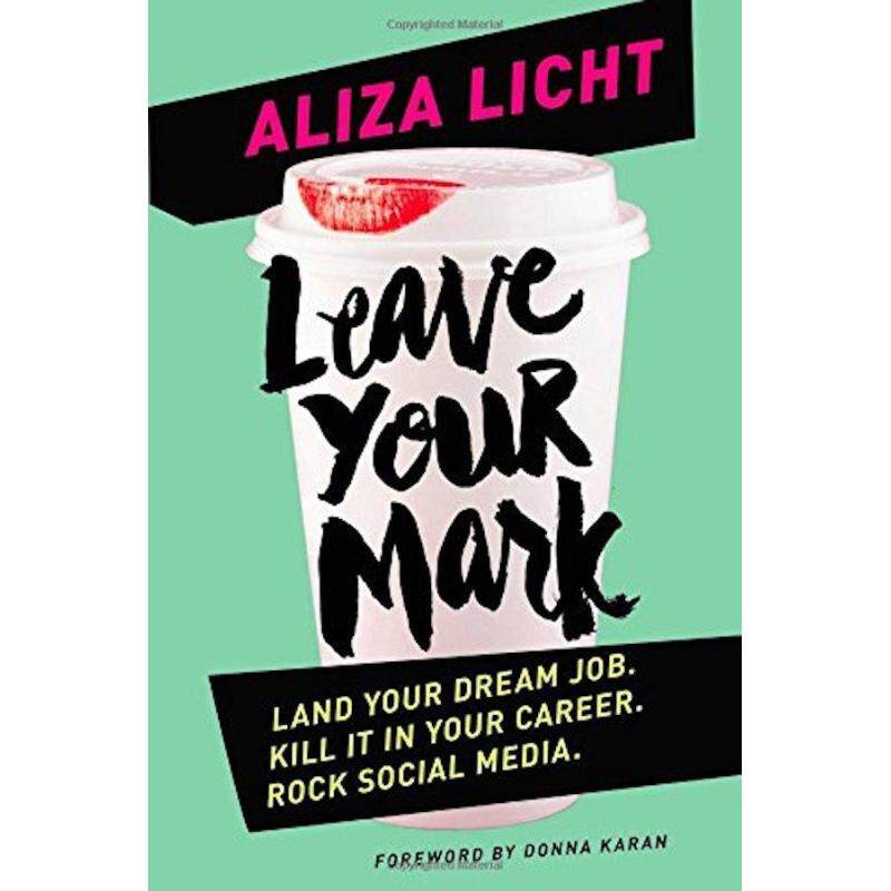 Leave Your Mark: Land Your Dream Job. Kill It in Your Career. Rock
Social Media. Malaysia