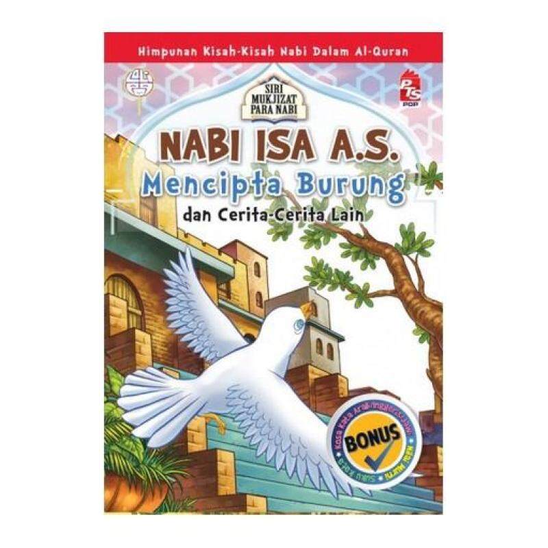 Mukjizat Para Nabi: NABI ISA A.S.Mencipta Burung dan CeritaCerita Lain 9789674101350 Malaysia