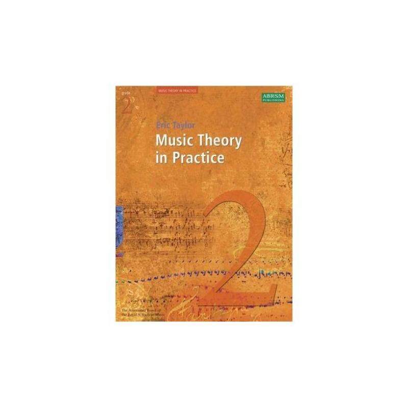 MUSIC THEORY IN PRACTICE - GRADE 2 (REVISED 2008 EDITION) Malaysia