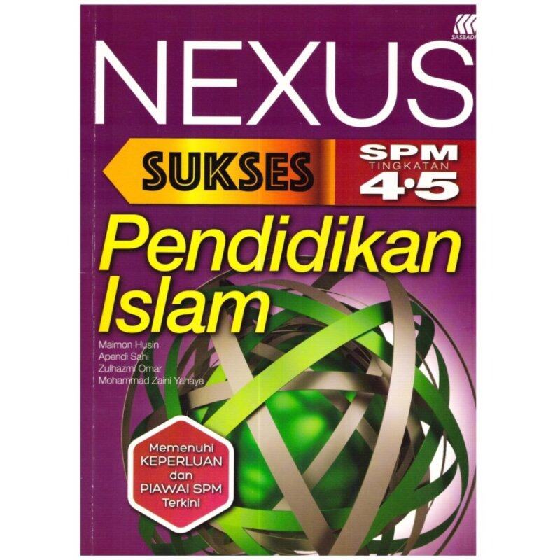 Nexus Sukses SPM Pendidikan Islam Tingkatan 4 & 5 Malaysia