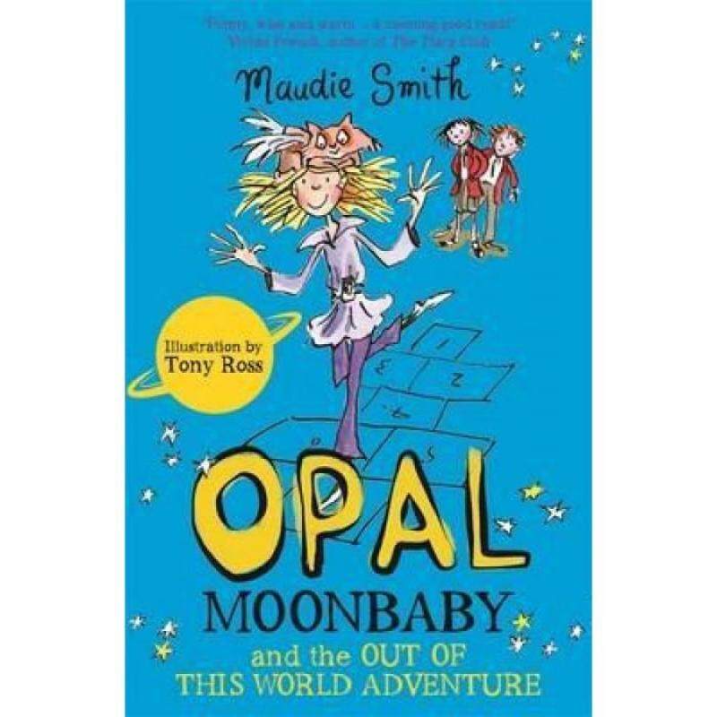 Opal Moonbaby and the Out of this World Adventure 9781444015829 Malaysia