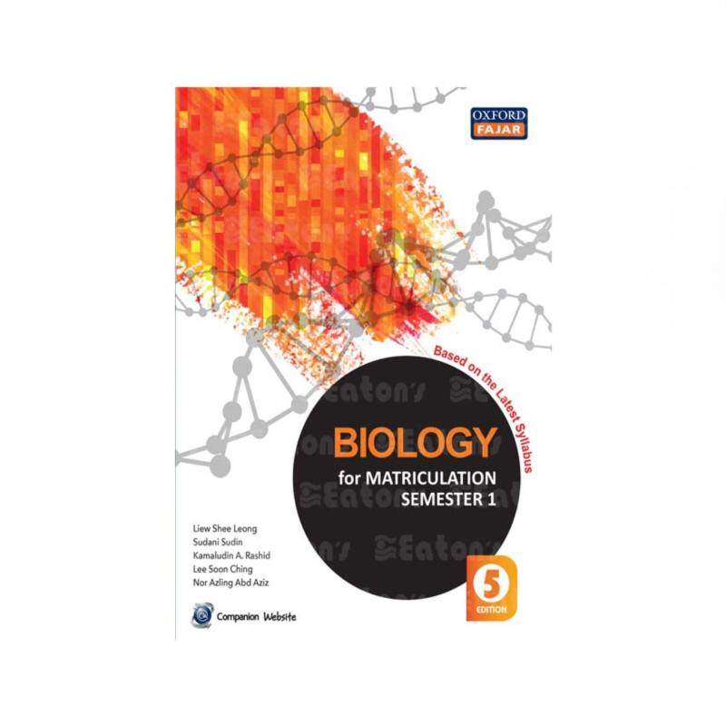 Oxford Fajar Biology for Matriculation Semester 1 (5th Edition) Malaysia