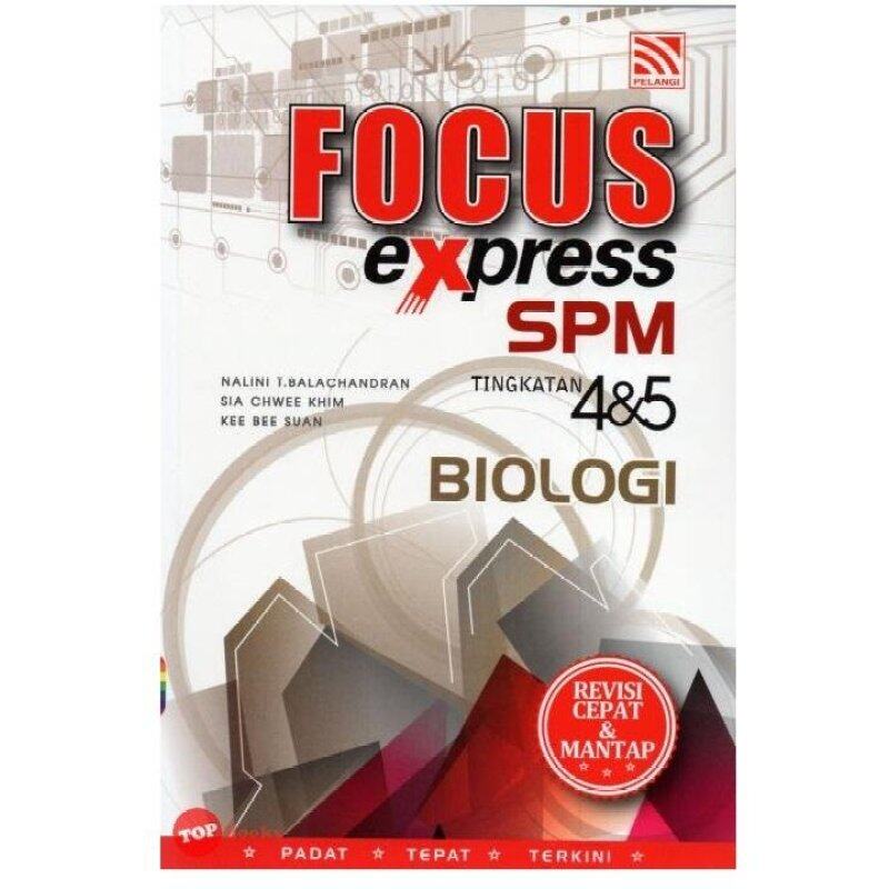 Pelangi Focus Express SPM  Tingkatan 4&5 Biologi Malaysia