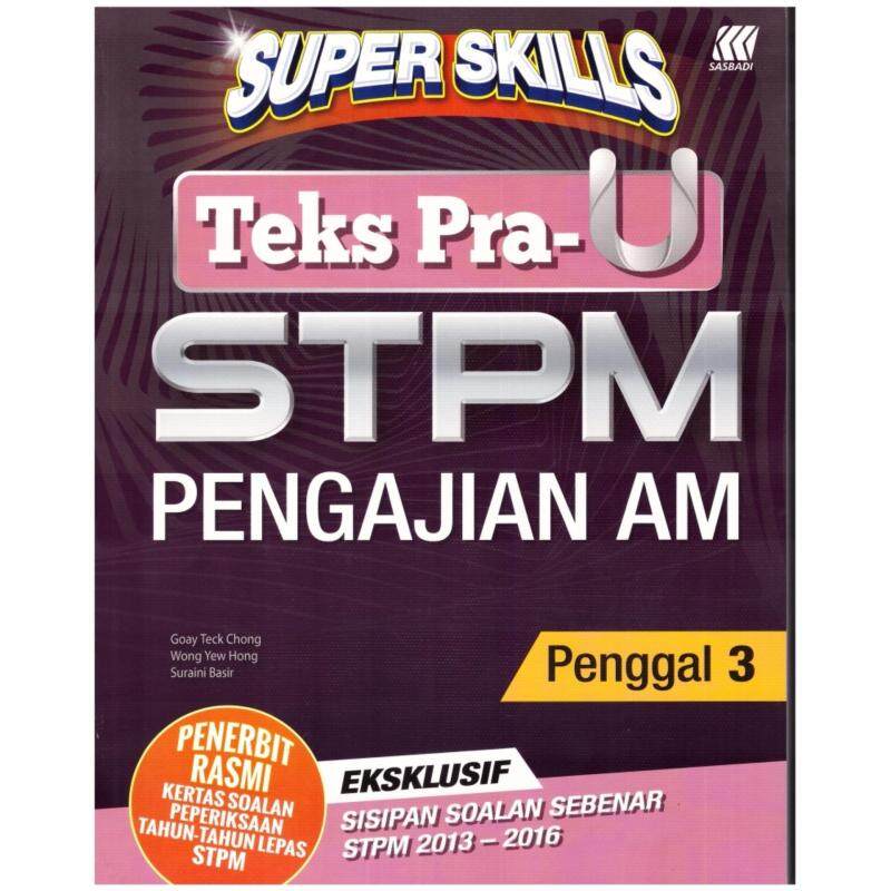 SASBADI Super Skills STPM Pengajian Am Penggal 3 Malaysia