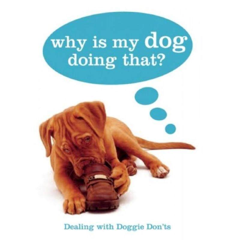Why Is My Dog Doing That? 9781607100317 Malaysia